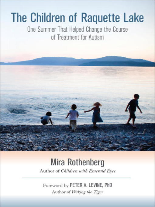 Title details for The Children of Raquette Lake by Mira Rothenberg - Available